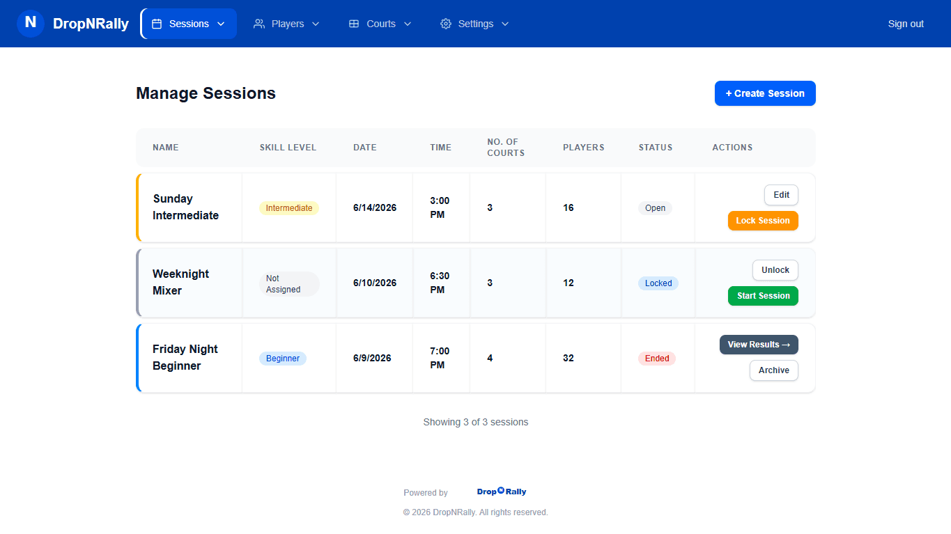 DropNRally session management screen listing multiple open play sessions across skill levels